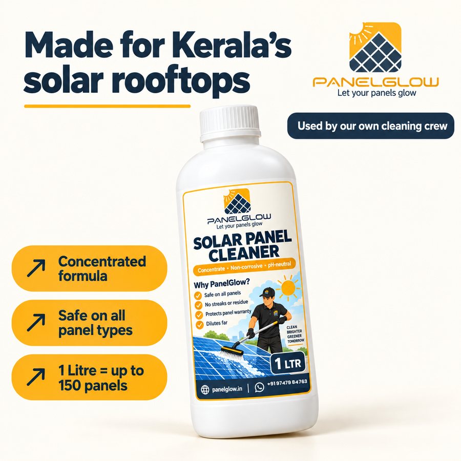 PanelGlow Solar Panel Cleaner 1 litre — made for Kerala's solar rooftops: concentrated formula, safe on all panel types, 1 litre cleans up to 150 panels